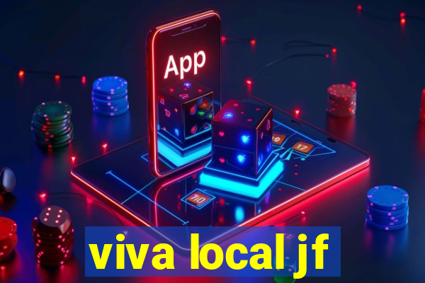 viva local jf